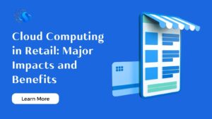 Cloud Consulting Services for Retail Industry